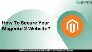 How To Secure Your Magento 2 Website?