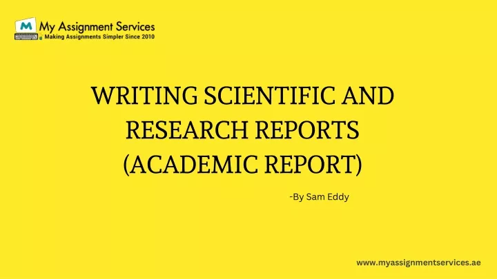 writing scientific and research reports academic