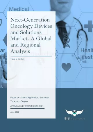 Global Next Generation Oncology Devices and Solutions Market