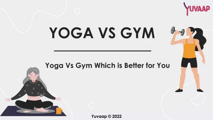 yoga vs gym