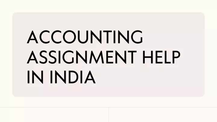 accounting assignment help in india