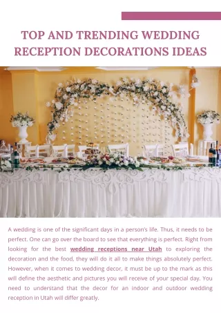 Top and Trending Wedding Reception Decorations Ideas