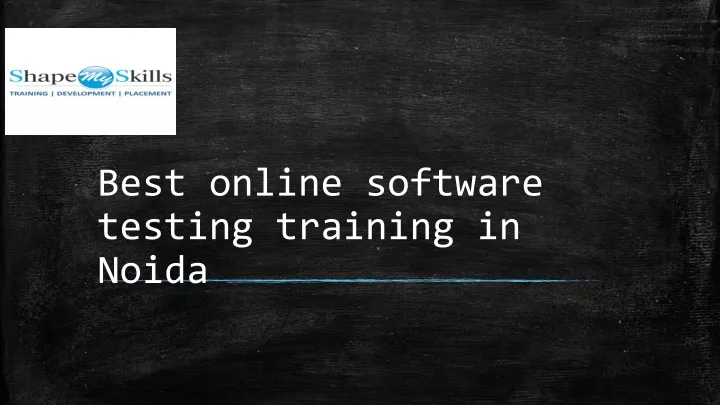 best online software testing training in noida