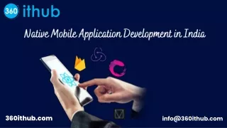Native Mobile Application Development in India