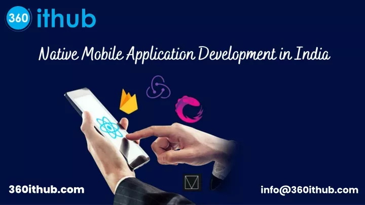 native mobile application development in india
