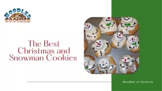 The Best Christmas and Snowman Cookies