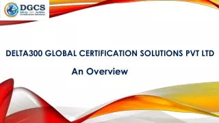 DELTA 3000GLOBAL Certification Solution