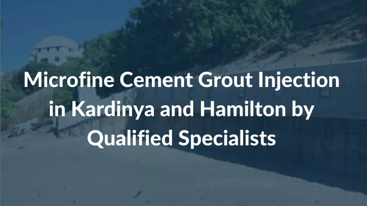 microfine cement grout injection in kardinya