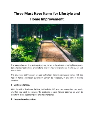 three must have items for lifestyle and home