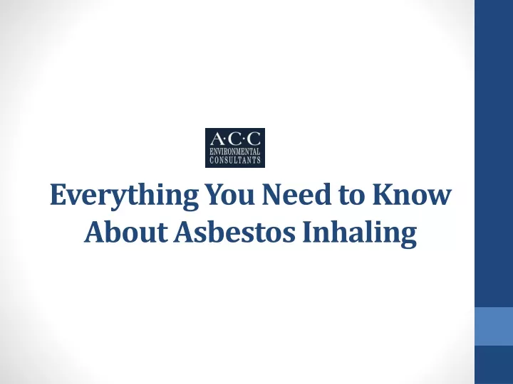 everything you need to know about asbestos inhaling