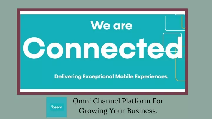 omni channel platform for growing your business