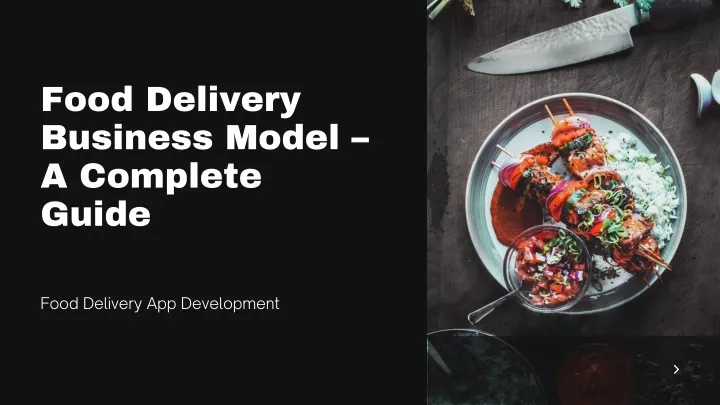 food delivery business model a complete guide