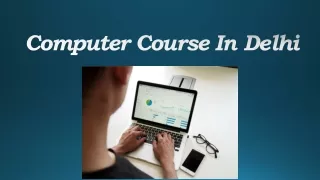 Computer Course In Delhi