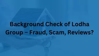 background check of lodha group fraud scam reviews