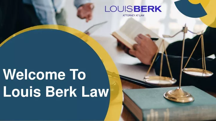 welcome to louis berk law