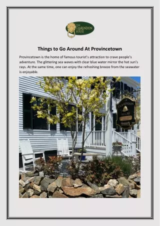 Things to Go Around At Provincetown