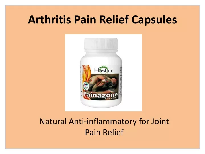 PPT - Permanent Joint Pain Relief with Painazone Capsule PowerPoint ...