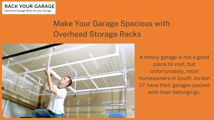 make your garage spacious with overhead storage