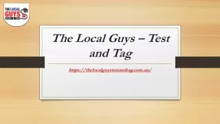 the local guys test and tag