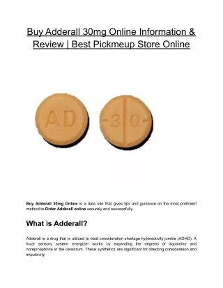 Buy Adderall 30mg Online Information & Review | Best Pickmeup Store Online
