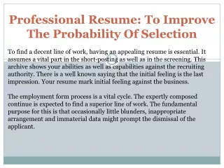 Professional Resume: To Improve The Probability Of Selection