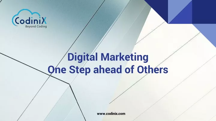 digital marketing one step ahead of others