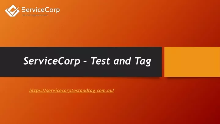 servicecorp test and tag