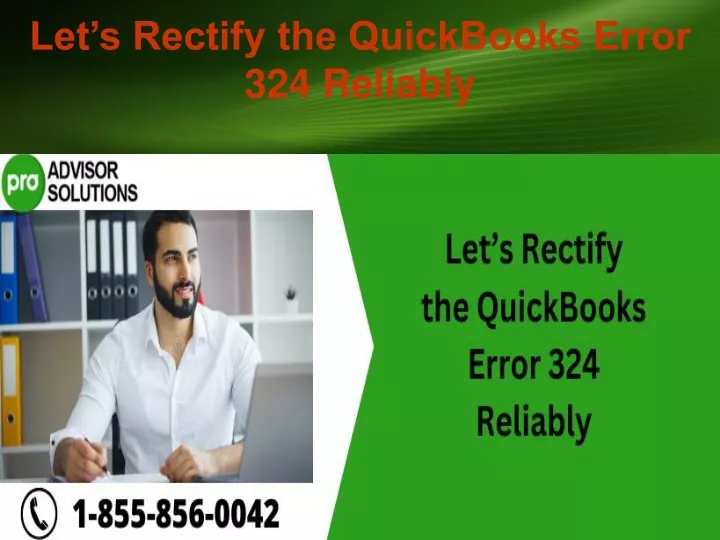 let s rectify the quickbooks error 324 reliably