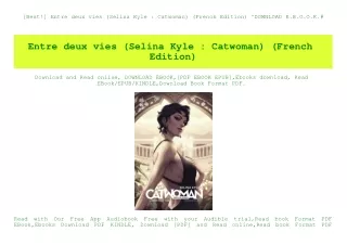 [Best!] Entre deux vies (Selina Kyle  Catwoman) (French Edition) ^DOWNLOAD E.B.O.O.K.#