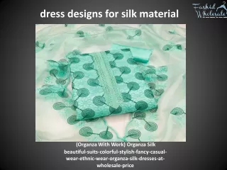 dress designs for silk material