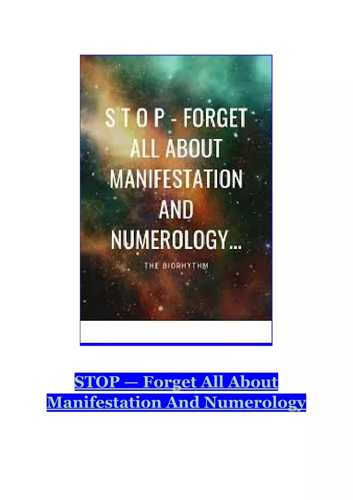 stop forget all about manifestation and numerology