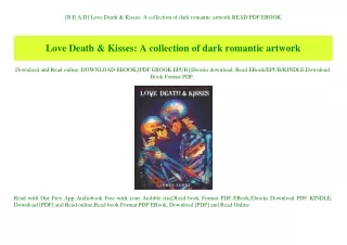 [R.E.A.D] Love Death & Kisses A collection of dark romantic artwork READ PDF EBOOK