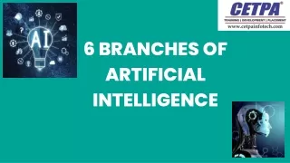 The 6 branches of artificial intelligence