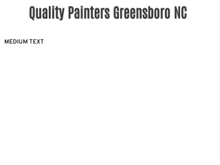Quality Painters Greensboro NC