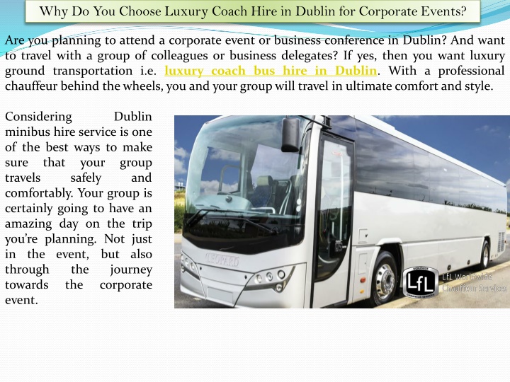 why do you choose luxury coach hire in dublin