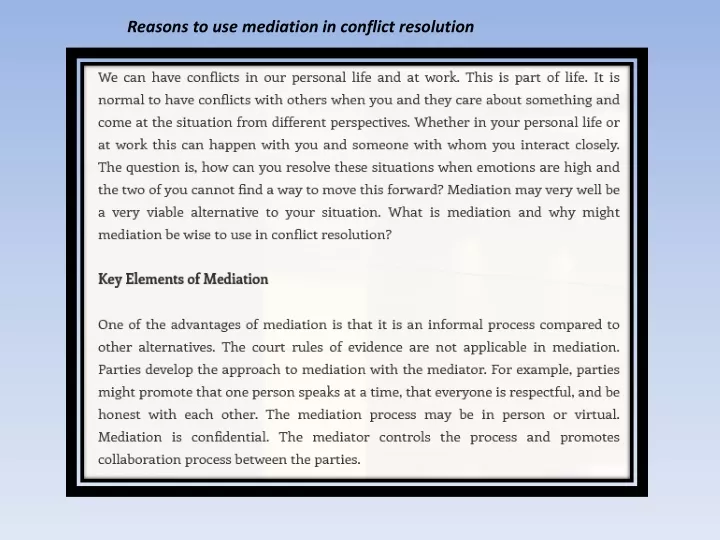 reasons to use mediation in conflict resolution