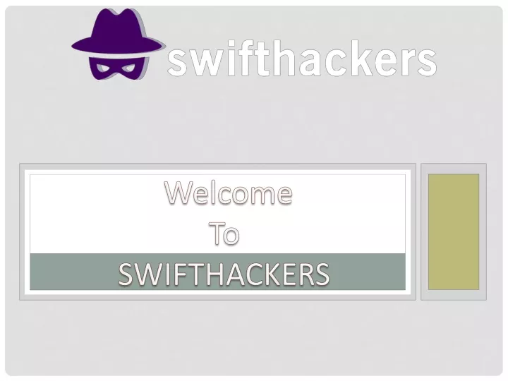 welcome to swifthackers