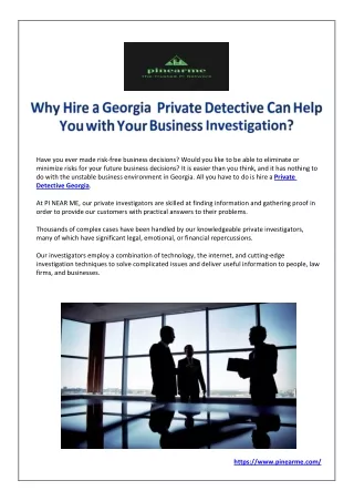 Why Hire a Georgia  Private Detective Can Help You with Your Business Investigation