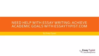 Need Help With Essay Writing