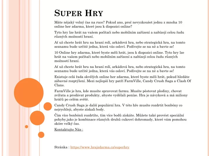 super hry