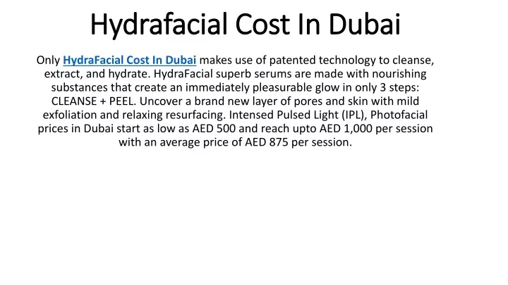 hydrafacial cost in dubai