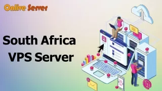 South Africa VPS Server Offers Unparalleled Network Resources and Features via O
