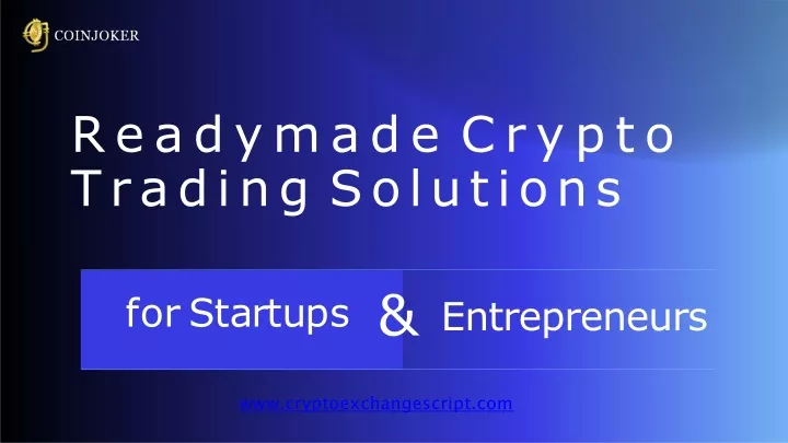 readymade crypto trading solutions