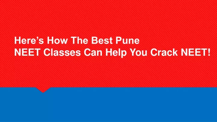 here s how the best pune neet classes can help