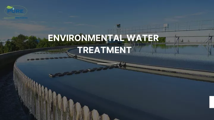environmental water treatment