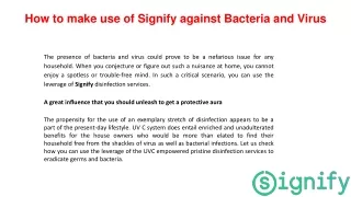 how to make use of signify against bacteria