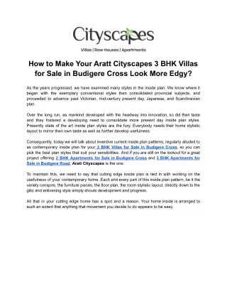 How to Make Your Aratt Cityscapes 3 BHK Villas for Sale in Budigere Cross Look More Edgy