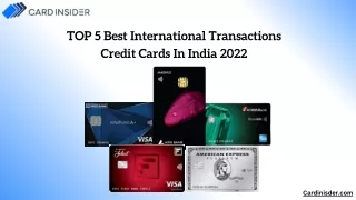 Best Credit Cards for International Transactions 2022