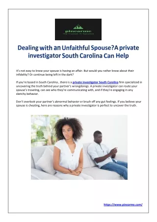 Dealing with an Unfaithful SpouseA private investigator South Carolina Can Help