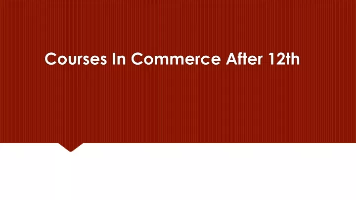 courses in commerce after 12th